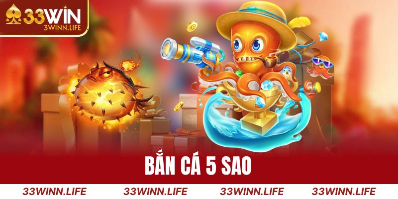 Bắn cá 5 sao