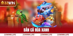 Bắn cá rùa xanh